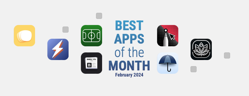 Best New Apps of February 2024